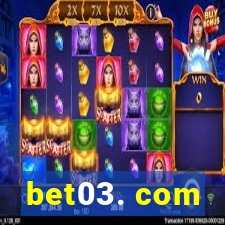 bet03. com